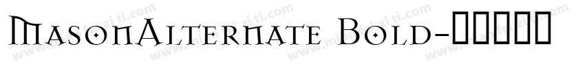 MasonAlternate Bold字体转换